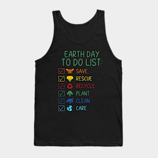 To Do List Earth Day April 22 2024 Tank Top